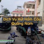 Hút Hầm Cầu Quảng Nam