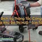 Thông Tắc Cống Khu Đô Thị HUD - Sơn Tây